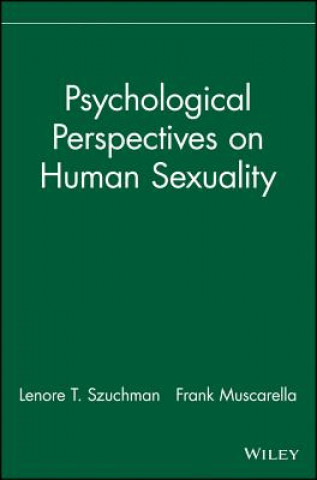 Carte Psychological Perspectives on Human Sexuality Lenore T. Szuchman