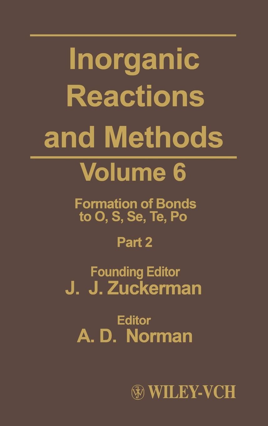 Carte Inorganic Reactions and Methods V 6-Formation of J. J. Zuckerman
