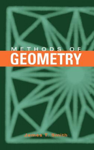 Knjiga Methods of Geometry James T. Smith
