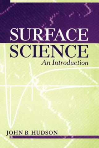 Könyv Surface Science - An Introduction John B. Hudson
