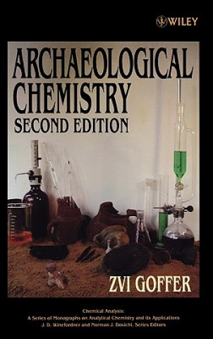 Könyv Archaeological Chemistry 2e Zvi Goffer