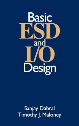 Книга Basic ESD and I/O Design Sanjay Darbral