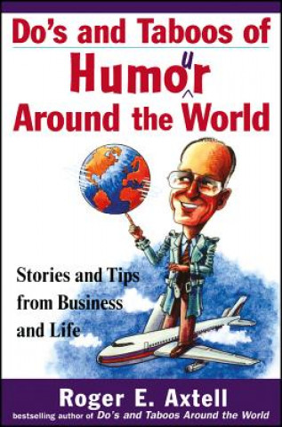 Buch Do's and Taboos of Humor Around the World Roger E. Axtell