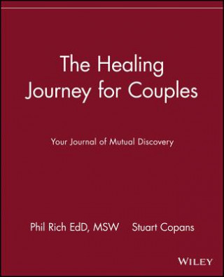 Książka Healing Journey for Couples - Your Journal of Mutual Discovery Phil Rich