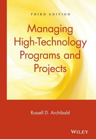 Carte Managing High-Technology Programs & Projects 3e Russell D. Archibald