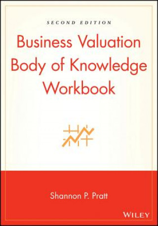 Buch Business Valuation Body of Knowledge Workbook 2e Shannon P. Pratt