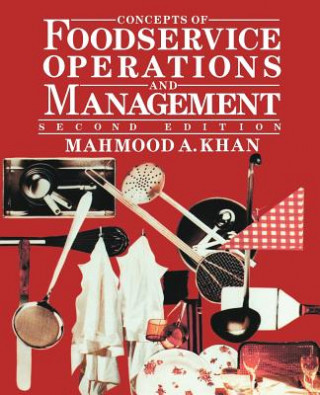 Book Concepts of Foodservice Operations and Management, Mahmood A. Khan