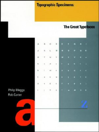 Knjiga Typographic Specimens Philip B. Meggs