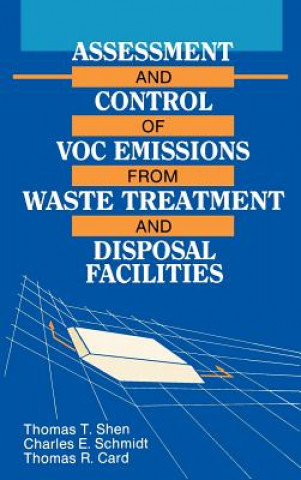 Kniha Assessment and Control of VOC Emissions from Waste Thomas T. Shen