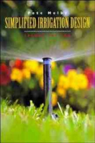 Livre Simplified Irrigation Design, 2nd Edition Pete Melby