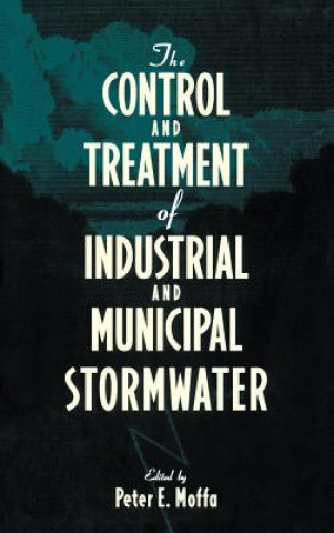 Kniha Control and Treatment of Industrial and Municipal Stormwater Moffa