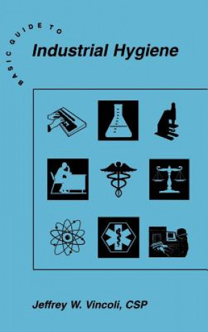 Boek Basic Guide to Industrial Hygiene Jeffrey W. Vincoli