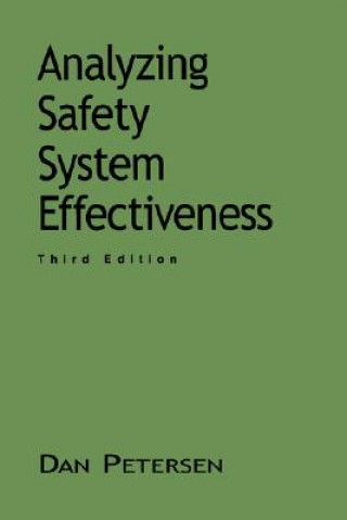 Книга Analyzing Safety System Effectiveness Daniel Petersen