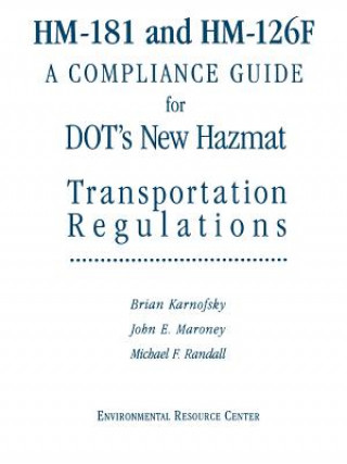 Knjiga HM-181 and HM126-F: A Compliance Guide for DOT's N Brian Karnofsky