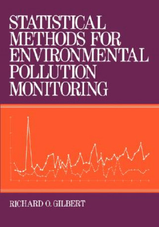 Kniha Statistical Methods Environmental R.O. Gilbert