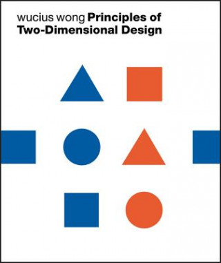 Книга Principles of Two-Dimensional Design Wucius Wong