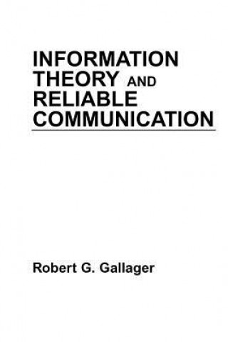 Libro Information Theory and Reliable Communication Robert G. Gallager