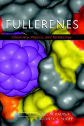 Carte Fullerenes - Chemistry, Physics and Technology Karl M. Kadish