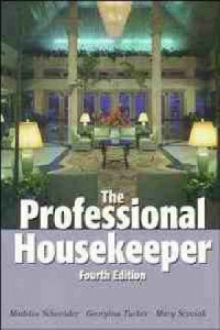 Kniha Professional Housekeeper 4e Madelin Schneider