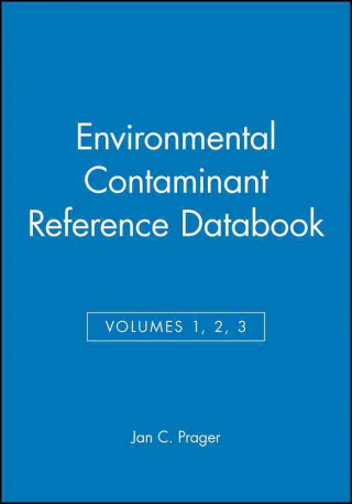 Digital Environmental Contaminant Reference Databook J. C. Prager