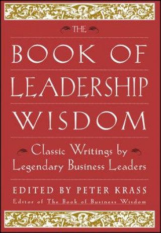Carte Book of Leadership Wisdom - Classic Writings by Legendary Business Leaders Andrew Grove