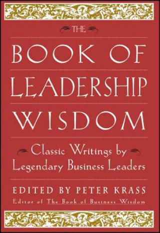 Book Book of Leadership Wisdom - Classic Writings by Legendary Business Leaders Andrew Grove