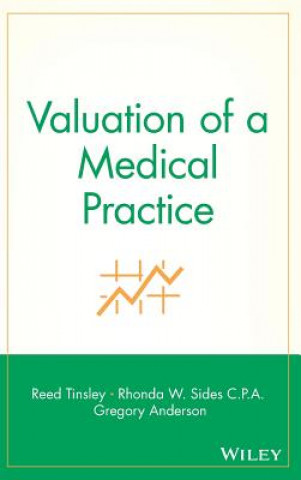 Buch Valuation of a Medical Practice Reed Tinsley