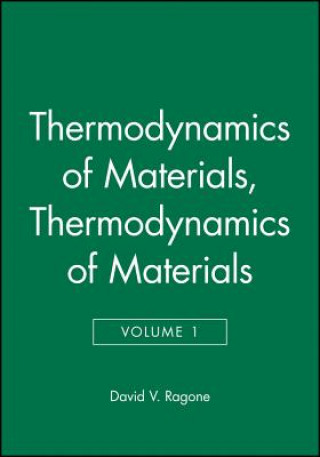 Kniha Thermodynamics of Materials V 1 (WSE) David V. Ragone