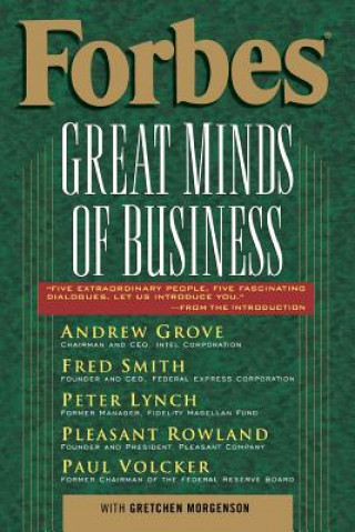 Carte Forbes Great Minds of Business Forbes Magazine Staff