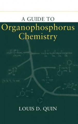 Carte Guide to Organophosphorus Chemistry Louis D. Quin