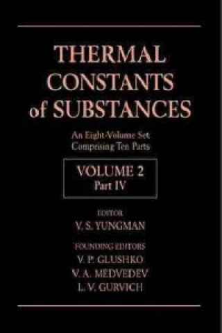 Kniha Thermal Constants of Substances 8V Set V.P. Glushko