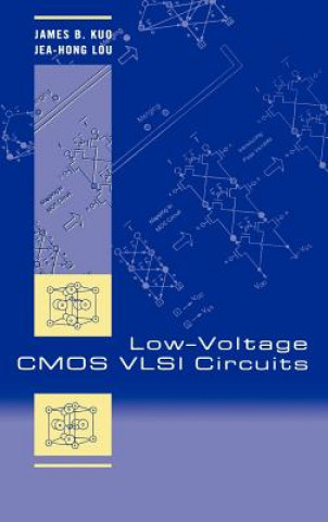 Książka Low-Voltage CMOS VLSI Circuits James B. Kuo