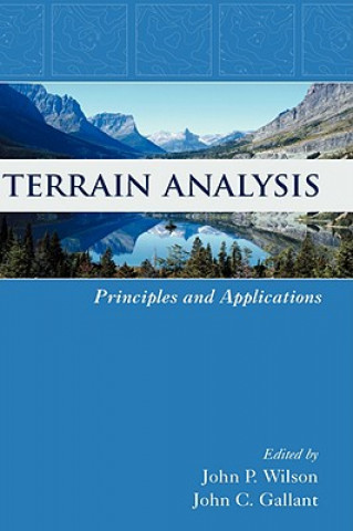 Buch Terrain Analysis - Principles & Applications John P. Wilson