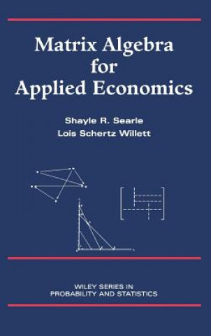 Carte Matrix Algebra for Applied Economics Shayle R. Searle