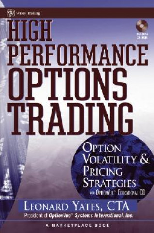Könyv High Performance Options Trading - Option y and Pricing Strategies w/ website" Leonard Yates
