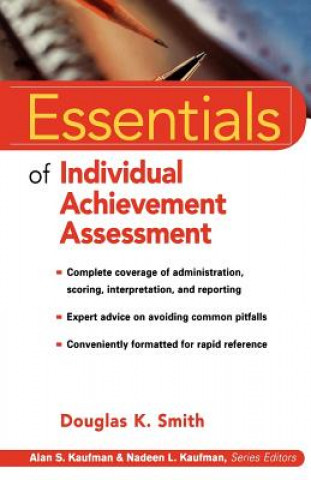 Book Essentials of Individual Achievement Assessment Douglas K. Smith