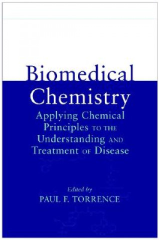 Könyv Biomedical Chemistry Paul F. Torrence