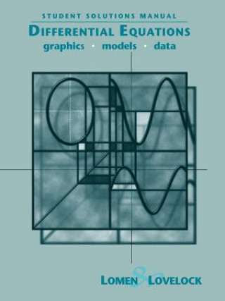 Kniha Differential Equations - Graphics, Models, Data  Equations: Graphics, Models, Data 1st Edition David O. Lomen