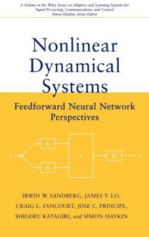 Carte Nonlinear Dynamical Systems - Feedforward Network Perspectives I. W. Sandberg