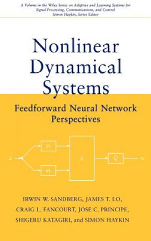Book Nonlinear Dynamical Systems - Feedforward Network Perspectives I. W. Sandberg