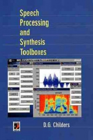 Knjiga Speech Processing & Synthesis Toolboxes +2XCD (WSE) D. G. Childers