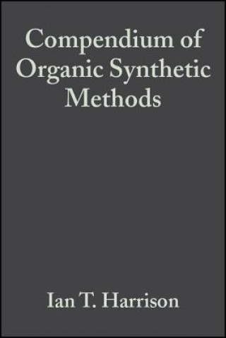 Book Compendium of Organic Synthetic Methods V 2 I.T. Harrison