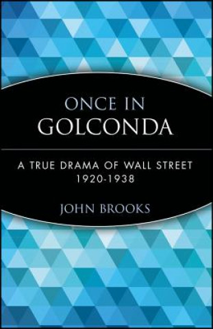 Kniha Once in Golconda John Brooks