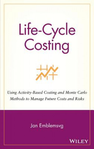 Книга Life-Cycle Costing Jan Emblemsvag