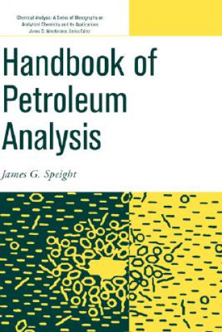 Carte Handbook of Petroleum Product Analysis James G. Speight