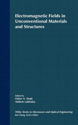 Buch Electromagnetic Fields in Unconventional Materials  and Structures Singh