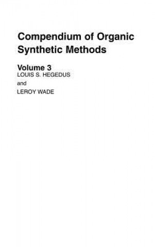 Kniha Compendium of Organic Synthetic Methods V 3 Louis S. Hegedus