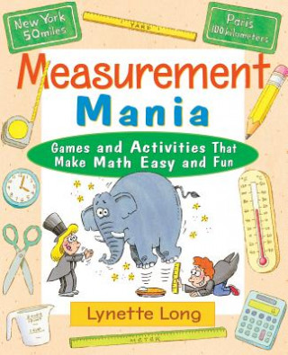 Kniha Measurement Mania Lynette Long