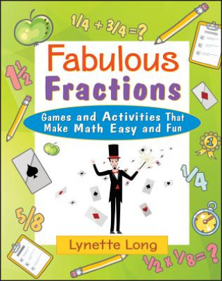 Könyv Fabulous Fractions Lynette Long