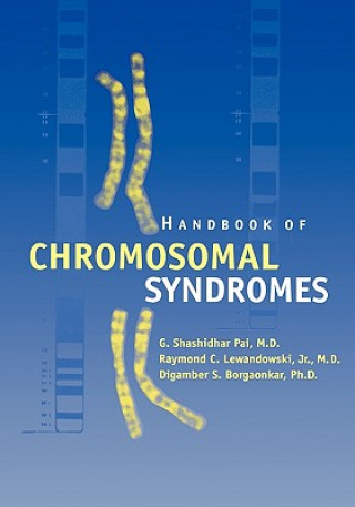 Könyv Handbook of Chromosomal Syndromes G.Shashidhar Pai